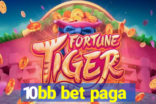 10bb bet paga